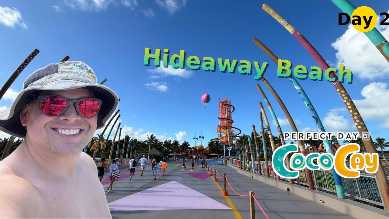 Star of the Seas |  Epic Perfect Day at CocoCay + Adults-Only Hideaway Beach 🏝️🍹