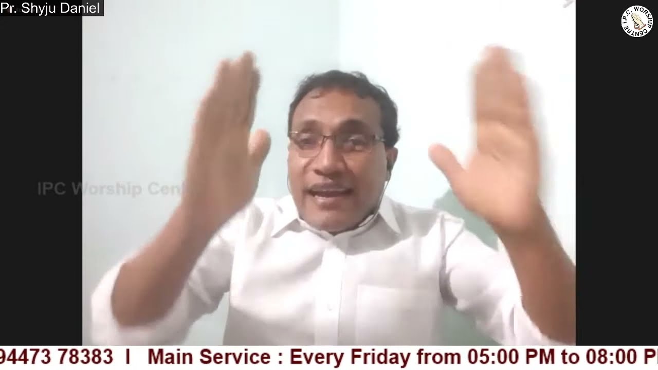 God's Word Shared by Pr. Shyju Daniel * Malayalam Christian Message * IPC Worship Centre Sharjah