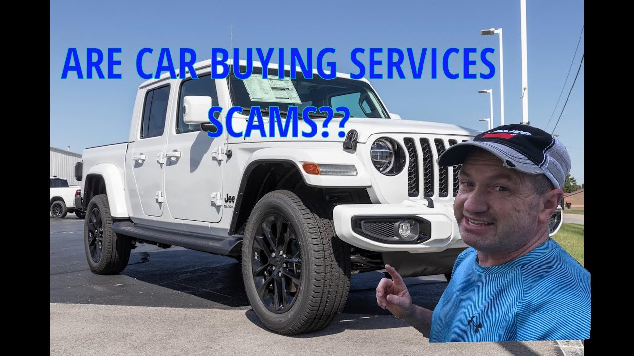 CAR BUYING SERVICES  A SCAM ??