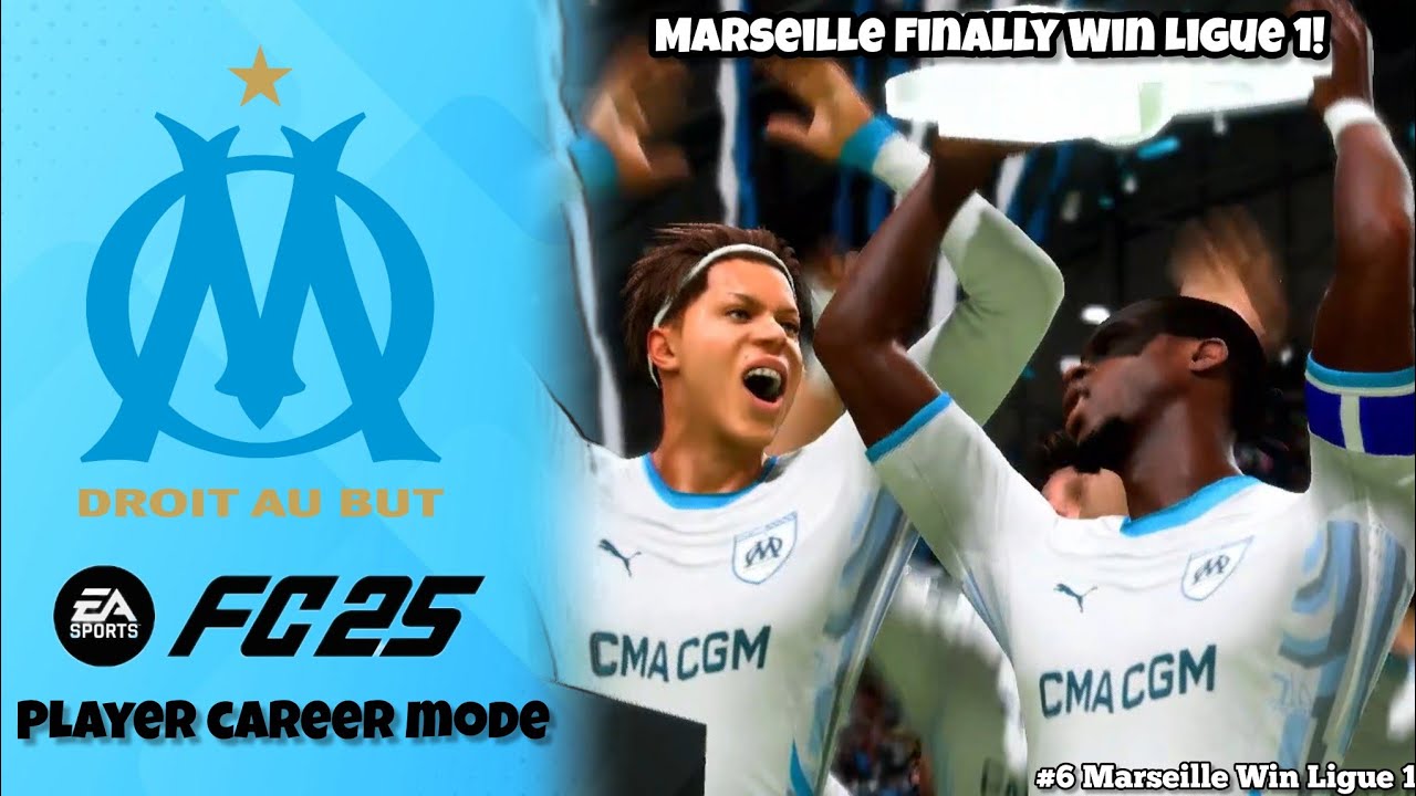 Marseille Win Ligue 1 Title!! || EAFC 25 Player Career Mode Episode #6