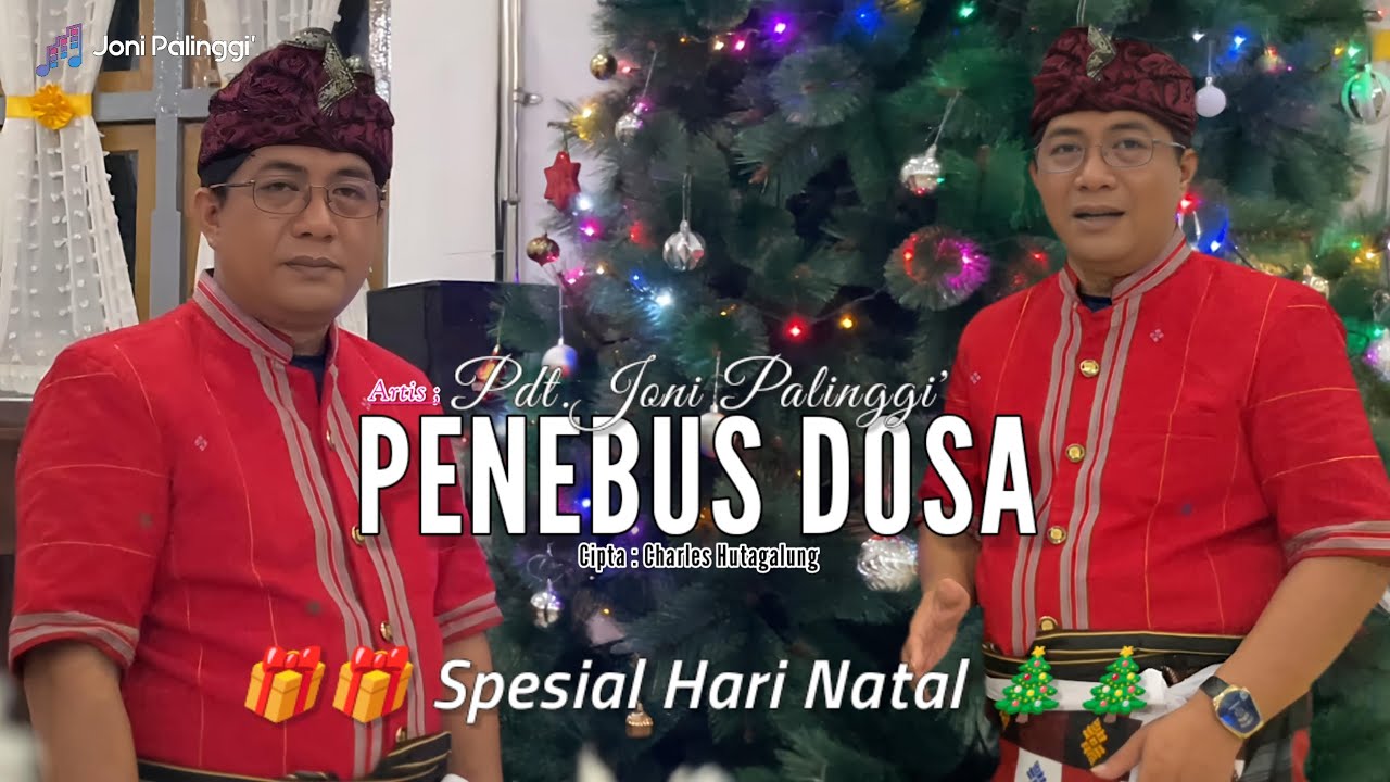 Lagu Spesial Hari Natal - PENEBUS DOSA (Charles Hutagalung) - Cov : Pdt Joni Palinggi #lagurohani