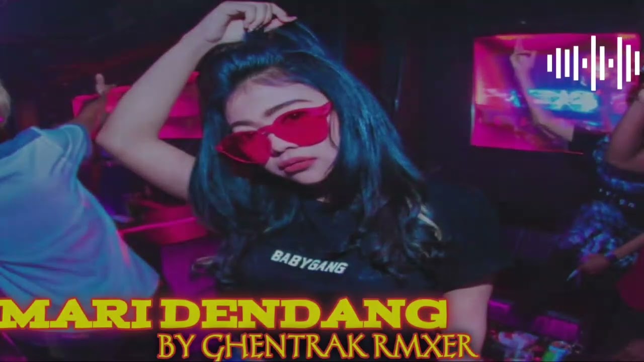 NEW MARI DENDANG[ 2025] BY GHENTRAK RMXER 🔥🎶