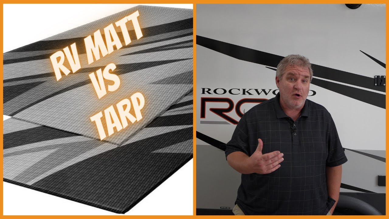 RV Matt VS Tarp