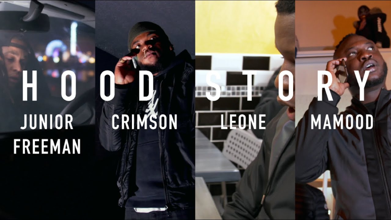 HOOD STORY - MAMOOD X LEONE X CRIMSON X JUNIOR FREEMAN X DMT