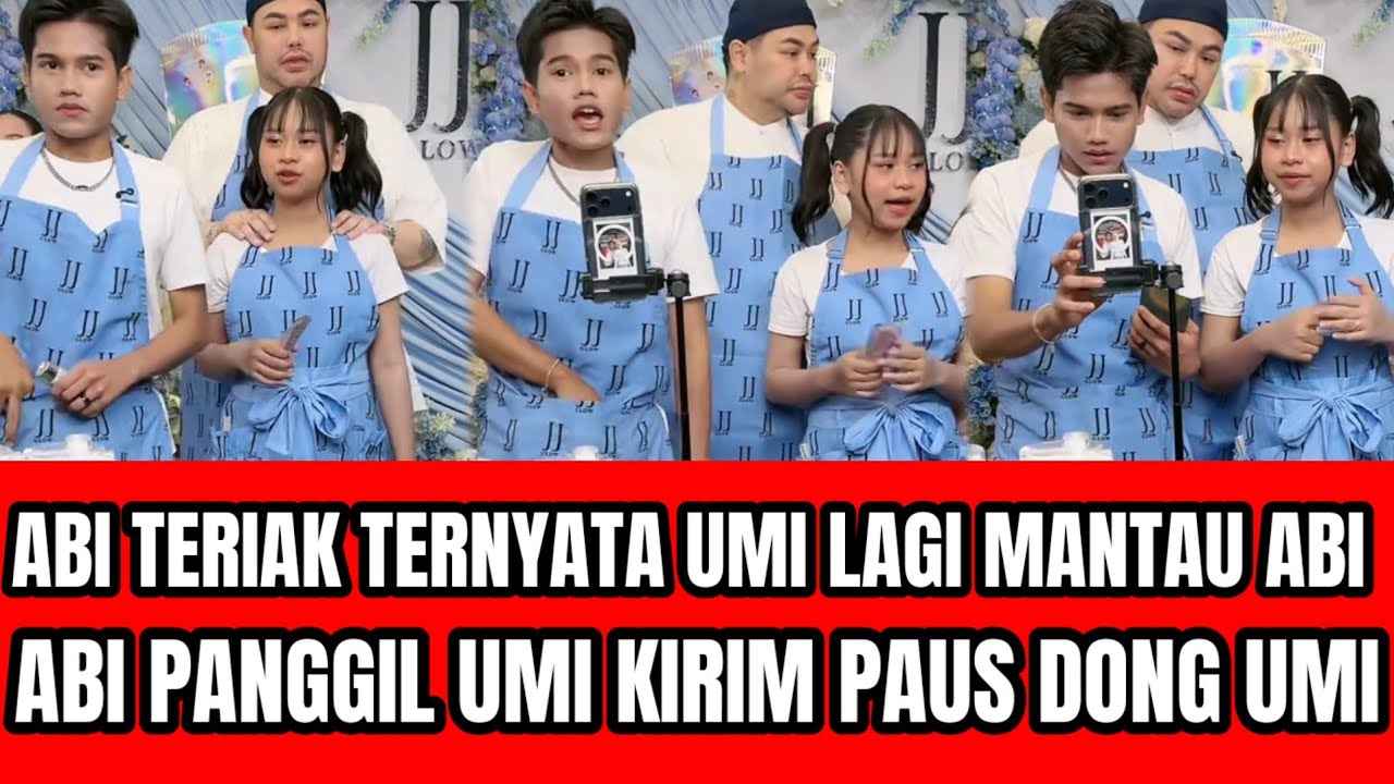 DETIK DETIK ABI PANGGIL UMI SURUH KIRIM PAUS,TERNYATA UMI LAGI MANTAU