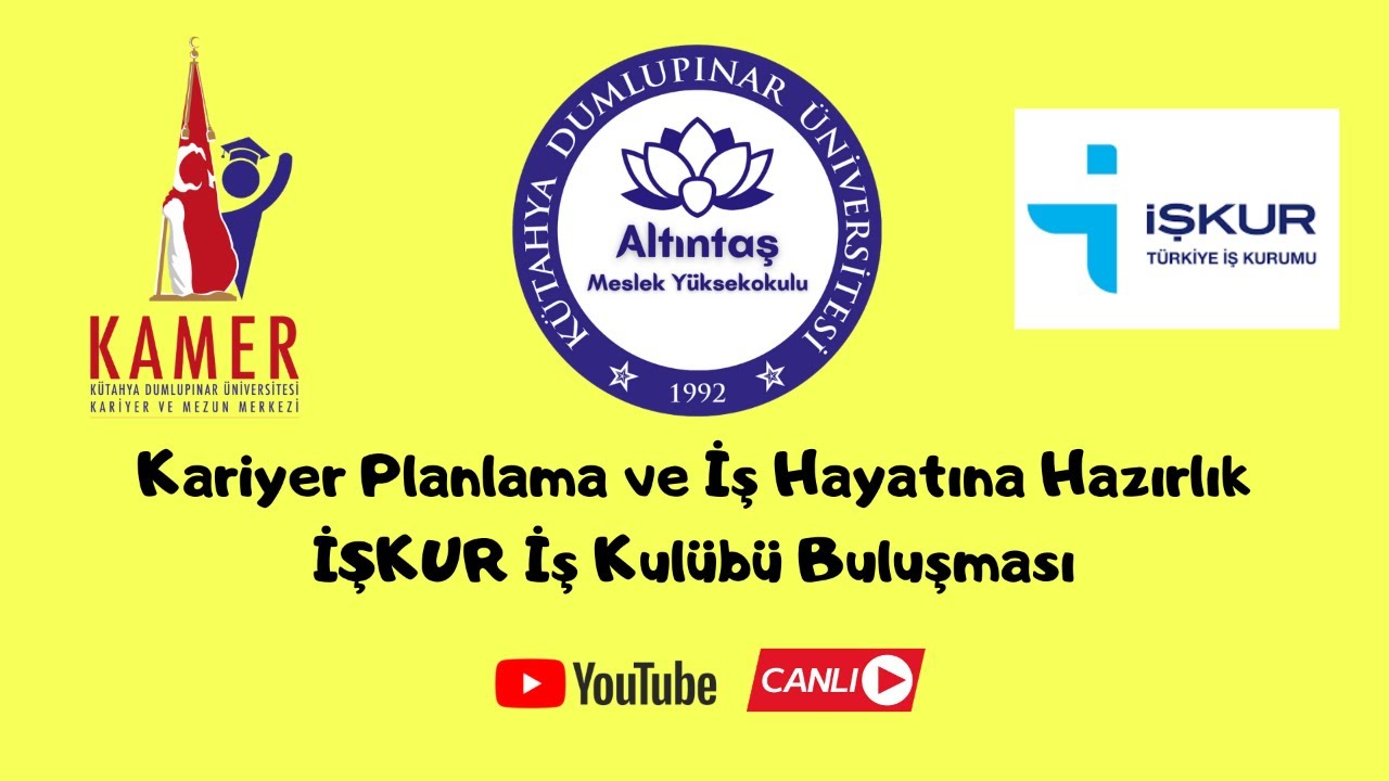 Kariyer Planlaması ve İş Yaşamına Hazırlık #AltıntaşMeslekYüksekokulu