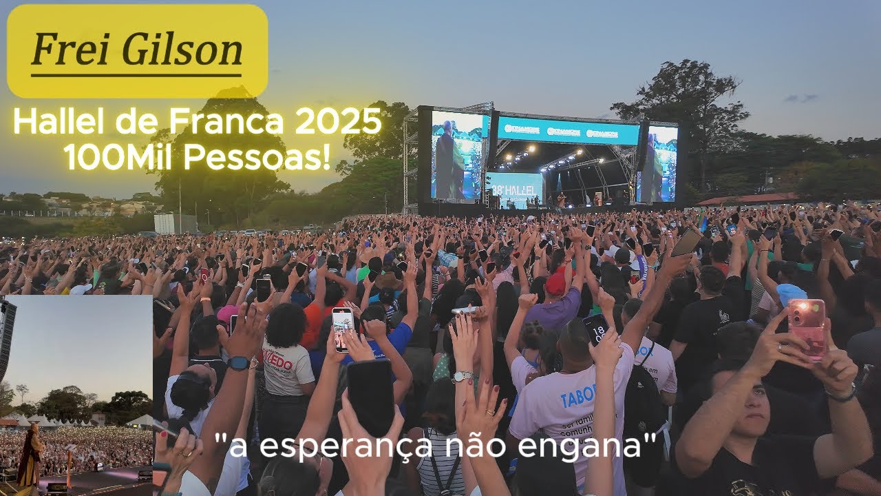Frei Gilson Hallel Franca 2025, maior festival de música Católica da América Latina.