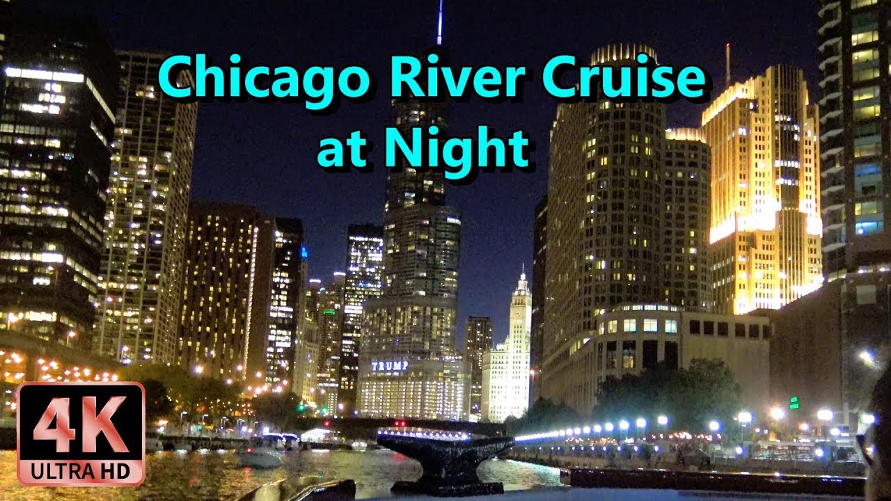 Chicago Architectural River Cruise at Night 🌟 The City Lights are Gorgeous 🌟 Filmed in Hi-Def【4K】