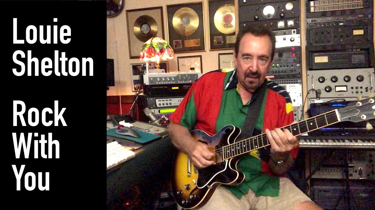 Louie Shelton | Rock With You