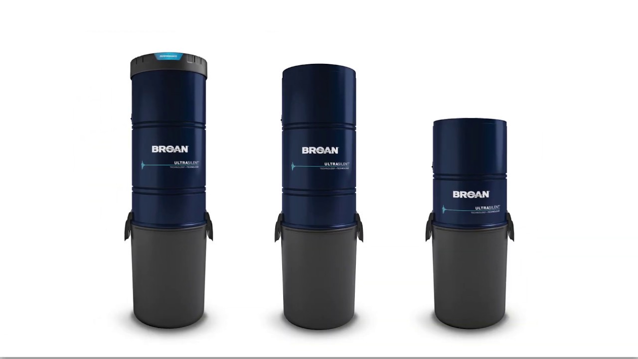 BROAN Central Vacuum Systems - UltraSilent&trade;. Ultra Performance.