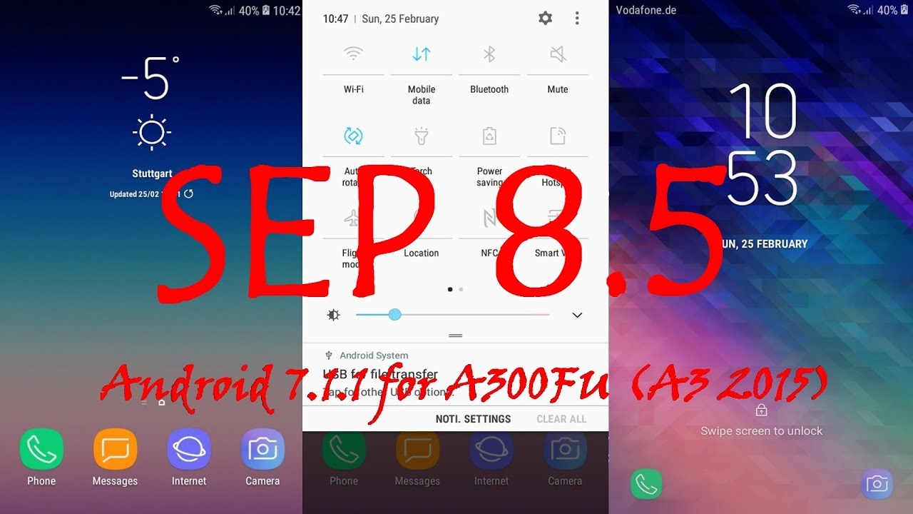 Samsung Experience 8.5 for A300FU (A3 2015) - Android 7.1.1