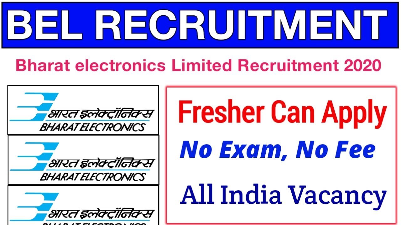 BEL Recruitment 2020 || Bharat Electronics Limited Recruitment 2020
