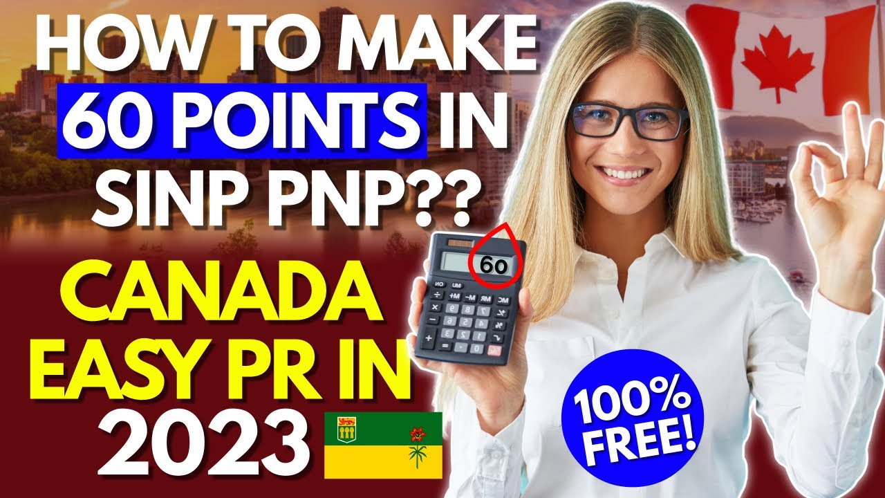 How to make 60 points in SINP? | Easy & PRO TIPS | SINP Easy PNP | Canada PR 2023 | ft. Adil Ismail