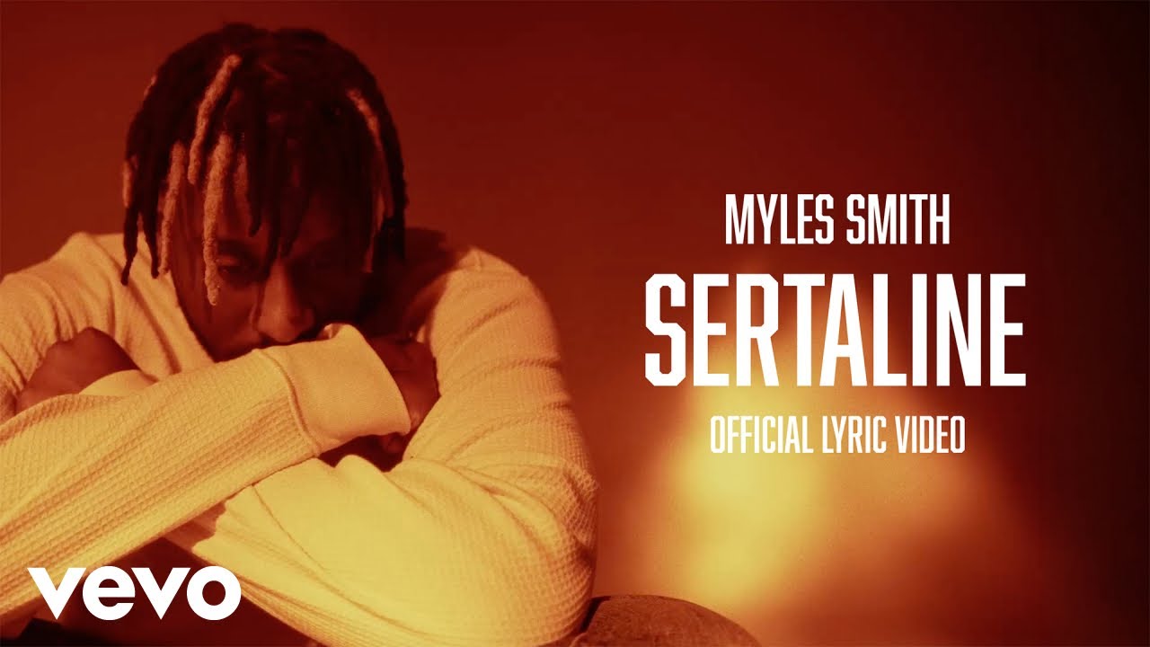 Myles Smith - Sertraline (Official Lyric Video)
