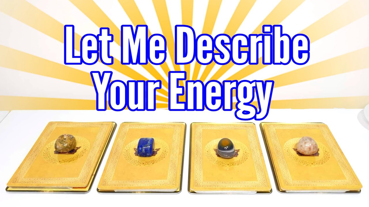 PICK A CARD 💙 Let Me Describe Your Energy ⭐️