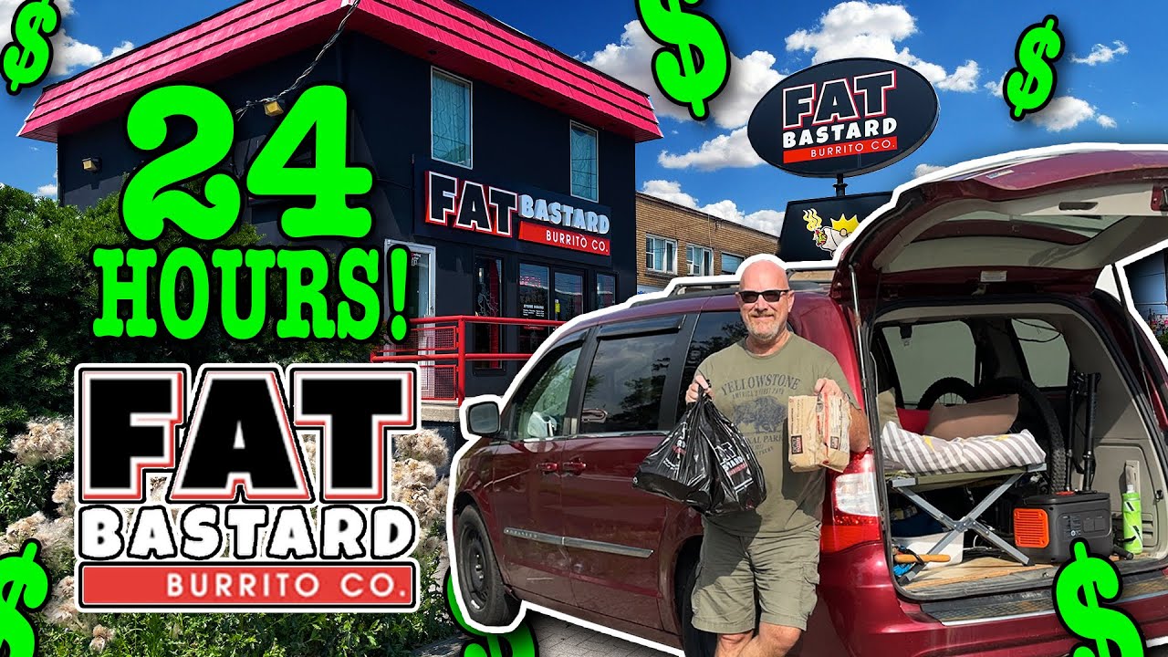 Eating at FAT BASTARD Burrito for 24 HOURS • Stealth Camping
