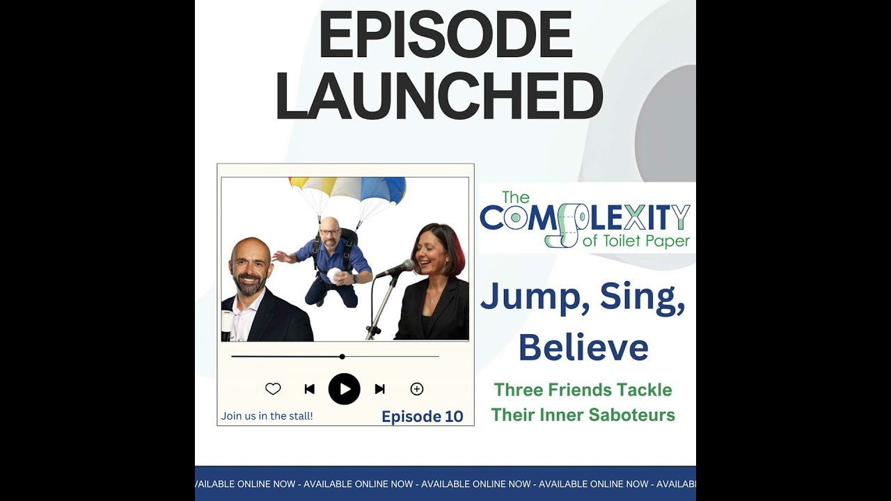 Jump, Sing, Believe: Three Friends Tackle Their Inner Saboteurs