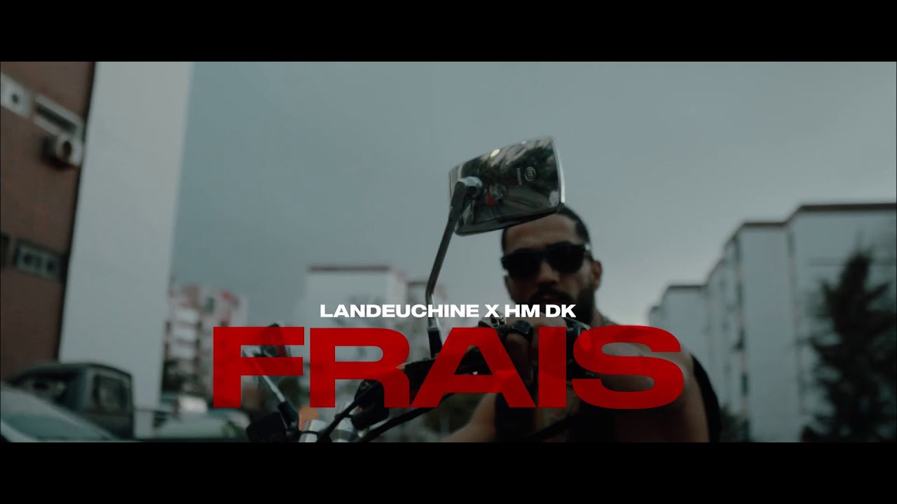 Landeuchine x HM DK - FRAIS ( Official Music Video )