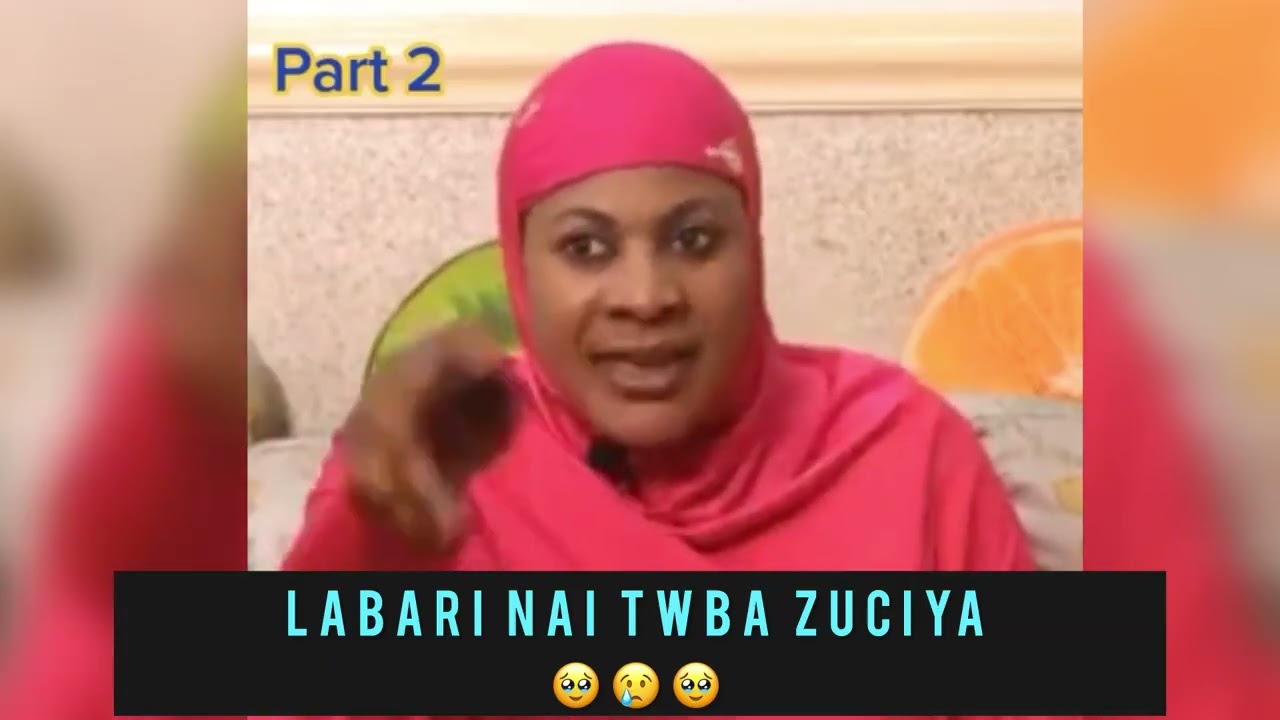 TSAYA KAJI LABARI MAI TABA ZUCIYA