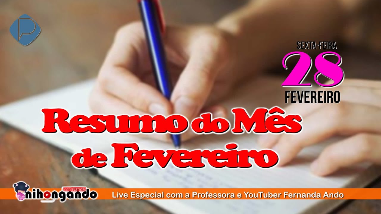 Resumo do M&ecirc;s de Fevereiro