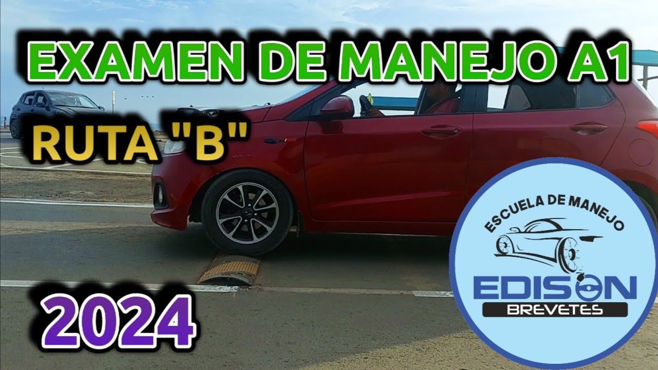 Examen de manejo A1 RUTA B TOURING CONCHÁN 2024