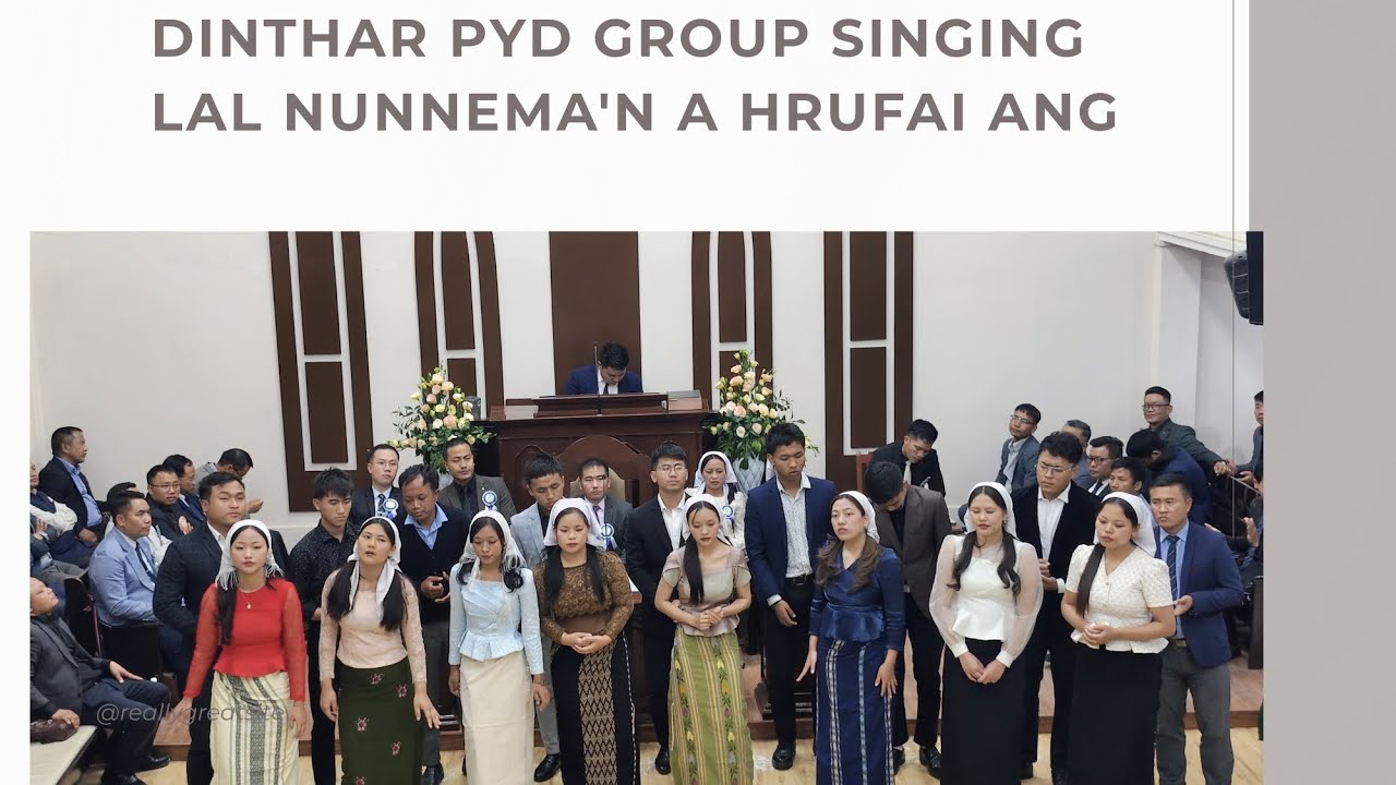 Dinthar PYD Group singing( Lal nunnem a'n a hrufai ang) Dinthar bial PYD khawmpui 2026.
