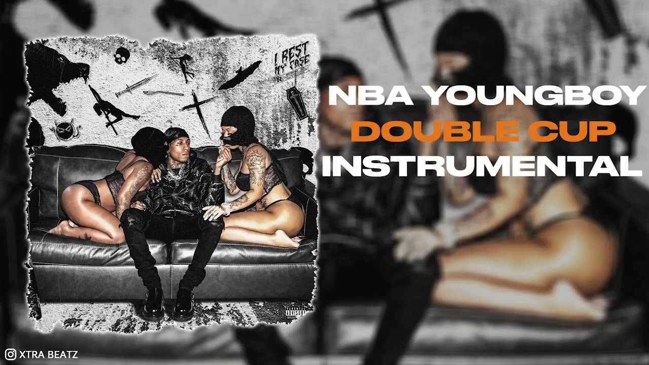 NBA YoungBoy - Double Cup (Instrumental)