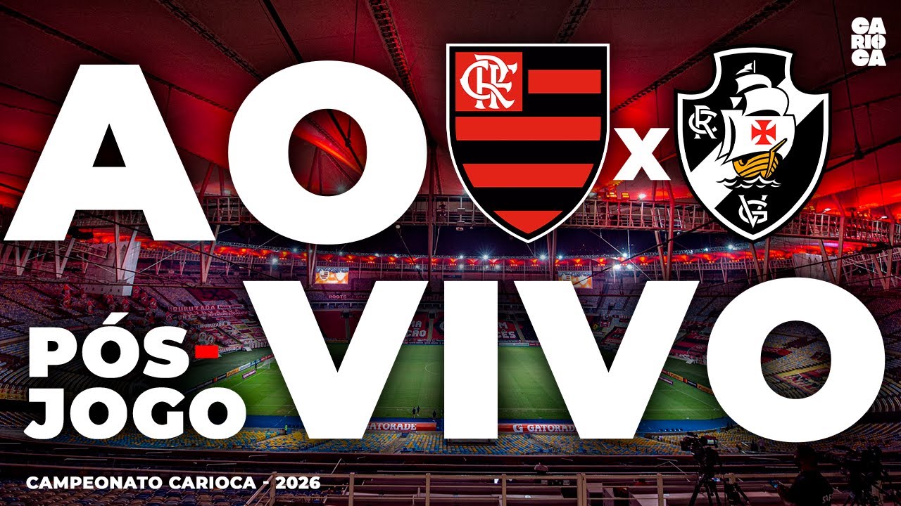 PÓS-JOGO FLAMENGO 1X0 VASCO AO VIVO! COLETIVA DO FILIPE LUÍS! CAMPEONATO CARIOCA 2026!