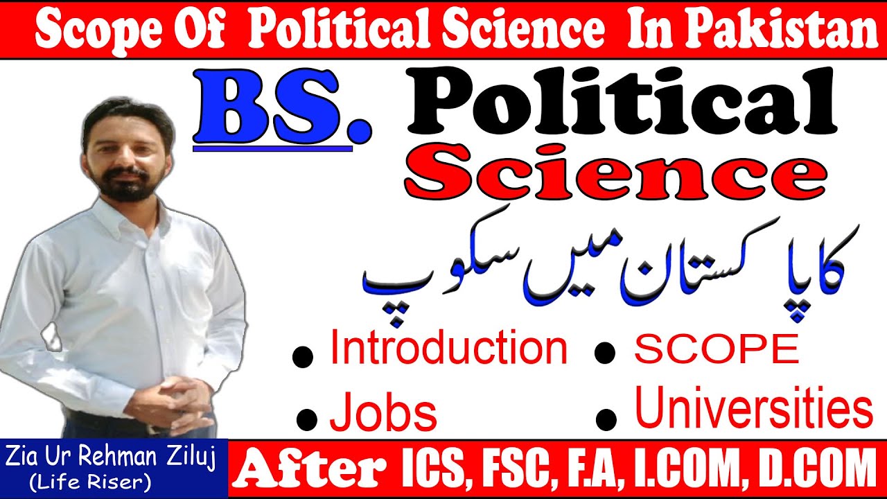 Political Science | Scope BS Political Science in Pakistan | Top universities for political science