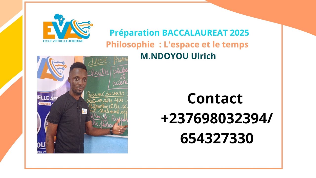 Préparation Baccalauréat 2025: Espace et le temps (Résumé explicative-Philosophie)