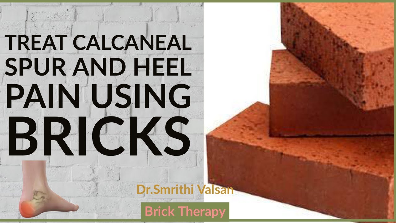Heel Pain Treatment at Home | Ayurvedic Secrets | Brick Therapy | Doctor Smrithi