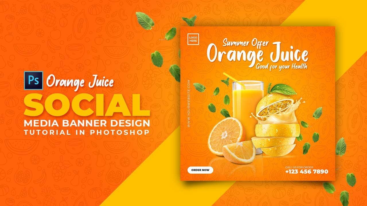 Orange Juice Social Media Banner Design | Adobe Photoshop Tutorial | Speed Art | Grafix Mentor