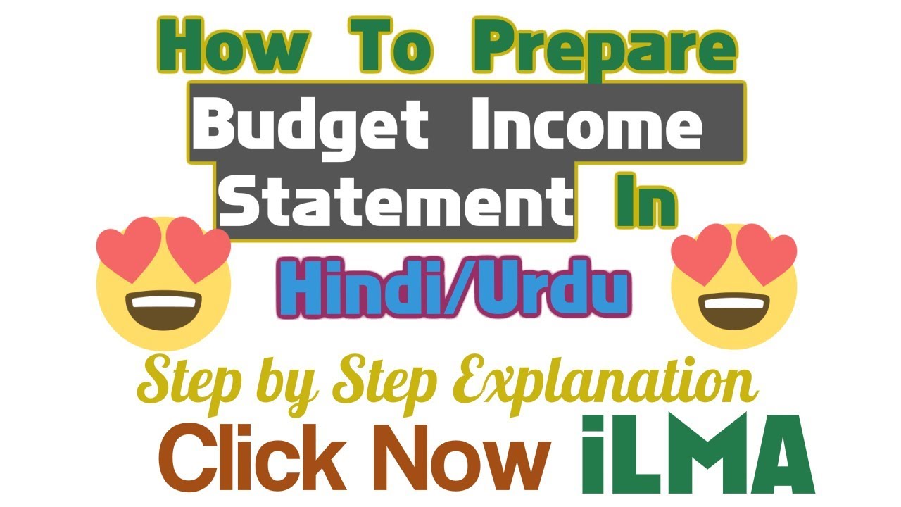 Budgeted Income Statement: How to Prepare Budgeted Income Statement in Urdu/Hindi