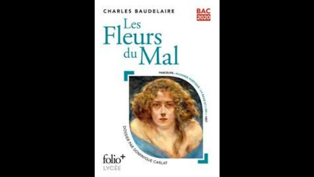 Baudelaire. Les Fleurs du Mal