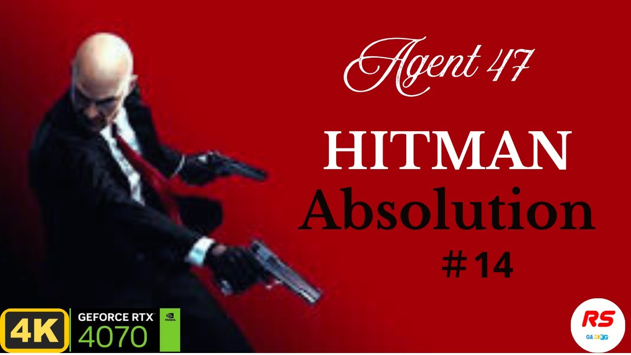 #Agent 47#😎😎 ヒットマン: アブソリューション＃１４