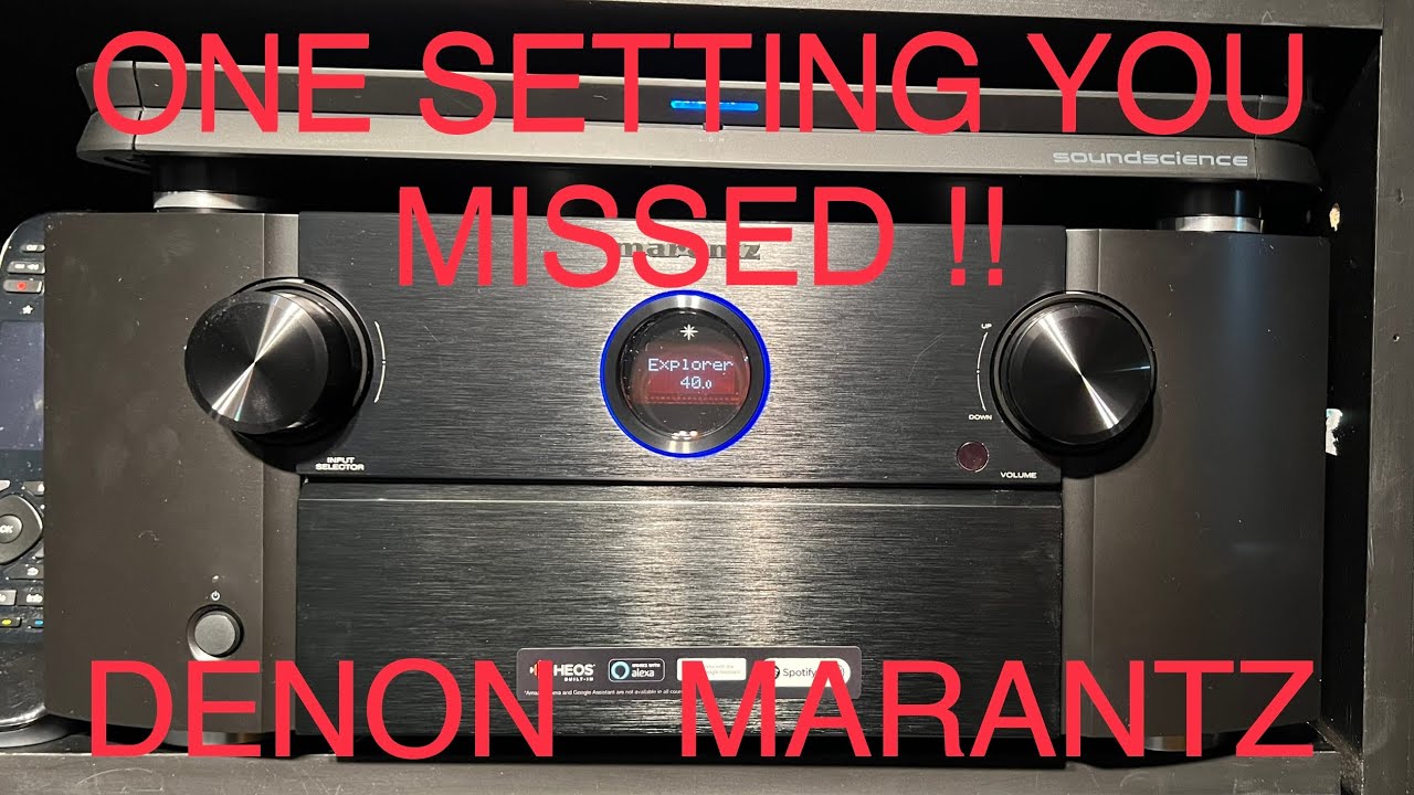 MARANTZ & DENON RECEIVER SETTING YOU MISSED