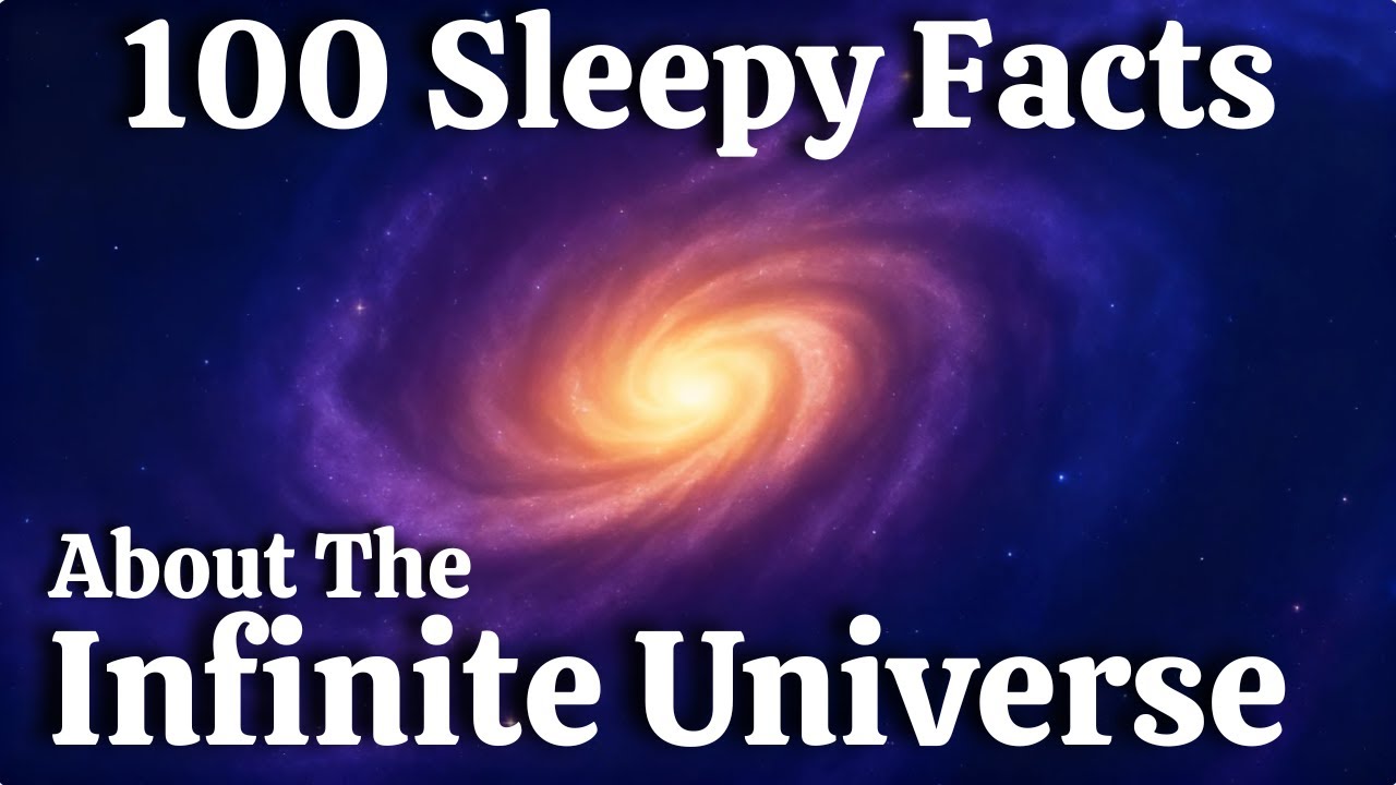 The Most Relaxing Facts About the Infinite Universe to Fall Asleep To