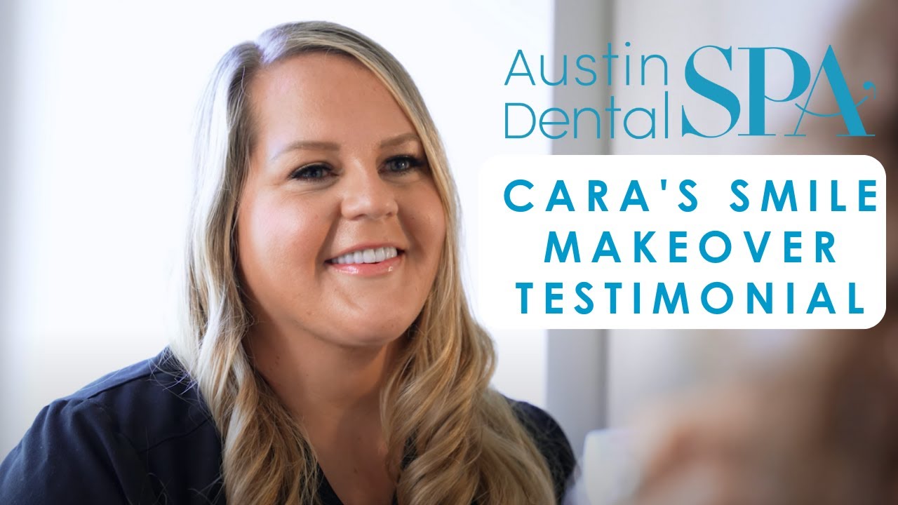 Cara's Smile Makeover | Austin Dental Spa | Austin, TX | Ph: 512-452-9296