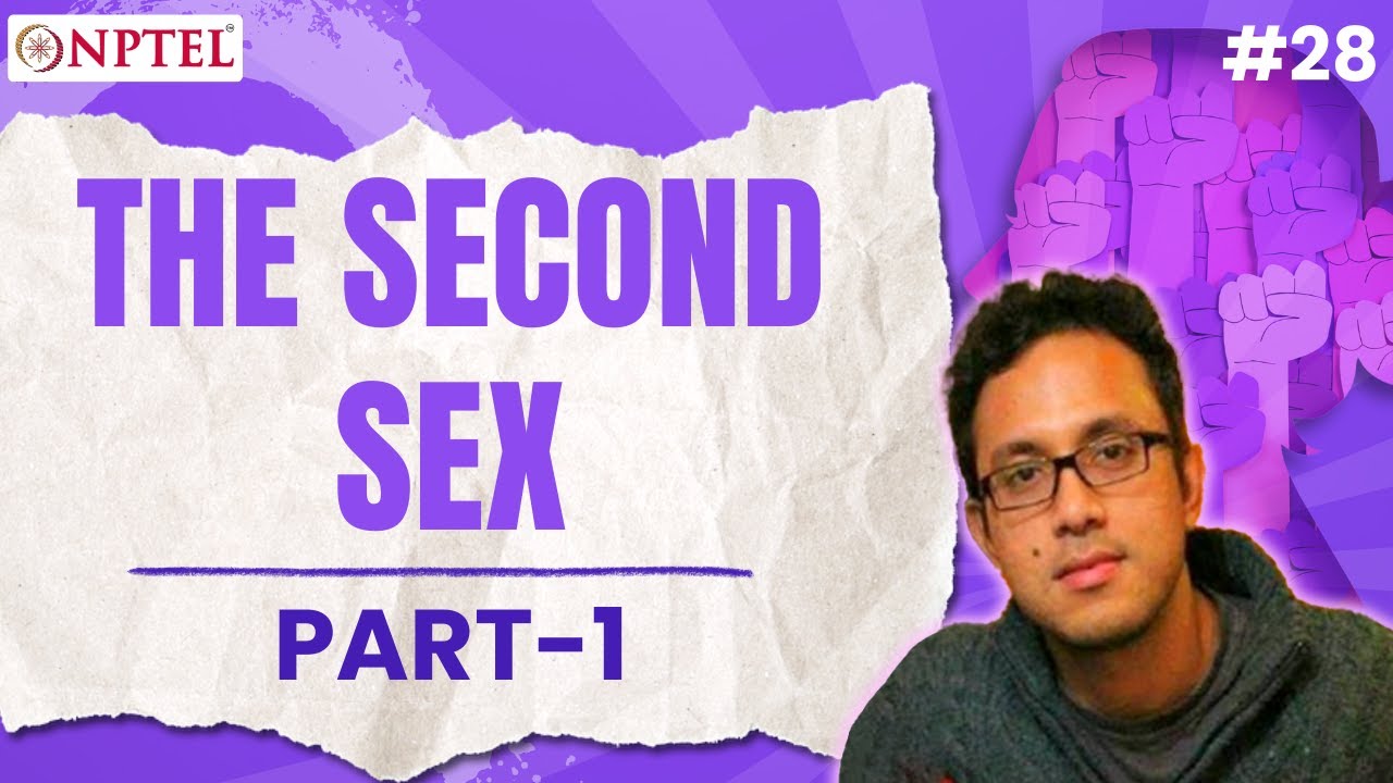 #28 The Second Sex | Part 1 | Feminist Writings