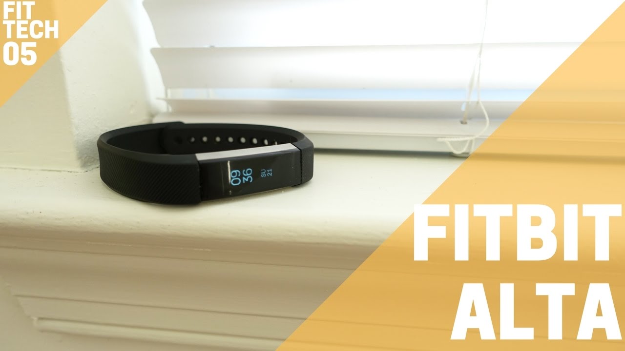 Fitbit Alta Review -- Fit Tech #5