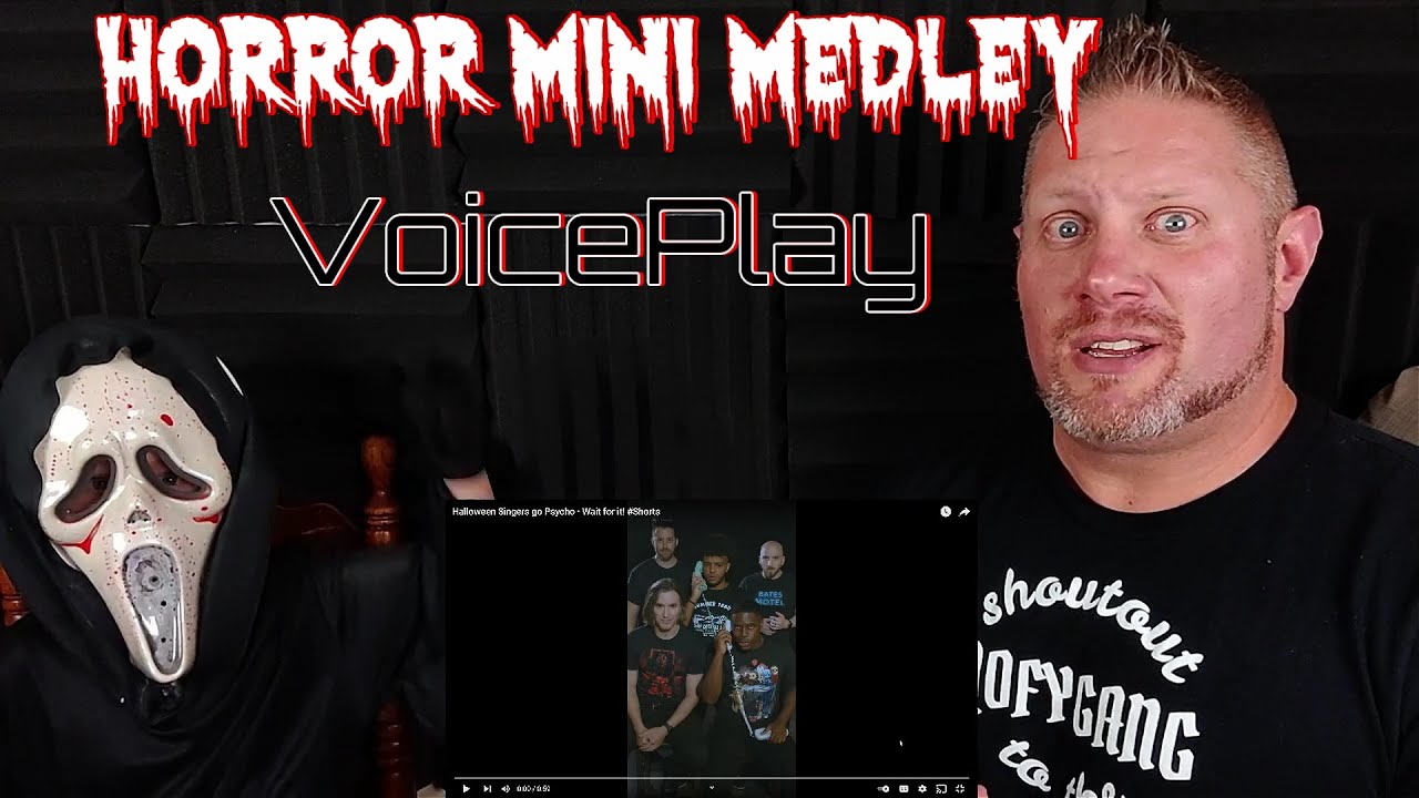 “Horror Mini Medley” by VoicePlay REACTION