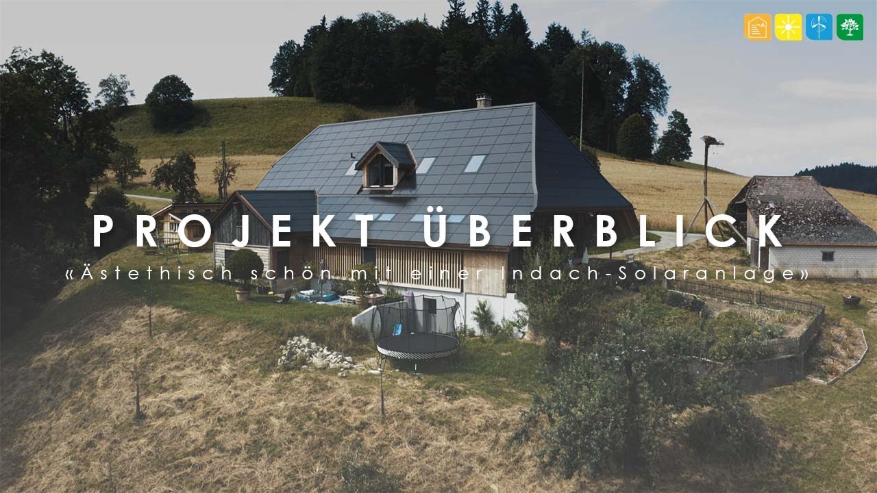«Ästhetisch schön mit einer Indach-Solaranlage» - Projekt Überblick Teil 2/4
