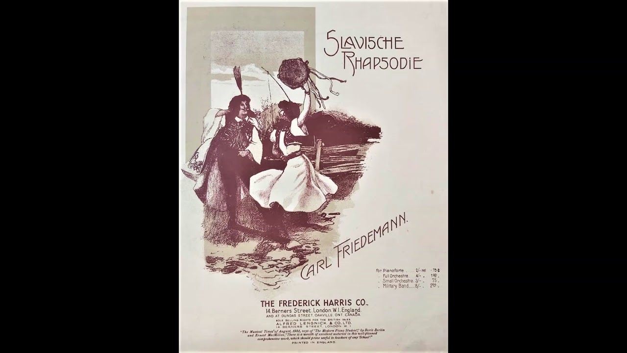 Slavische Rhapsodie No.1 Op.114 : Carl Friedemann (1904)