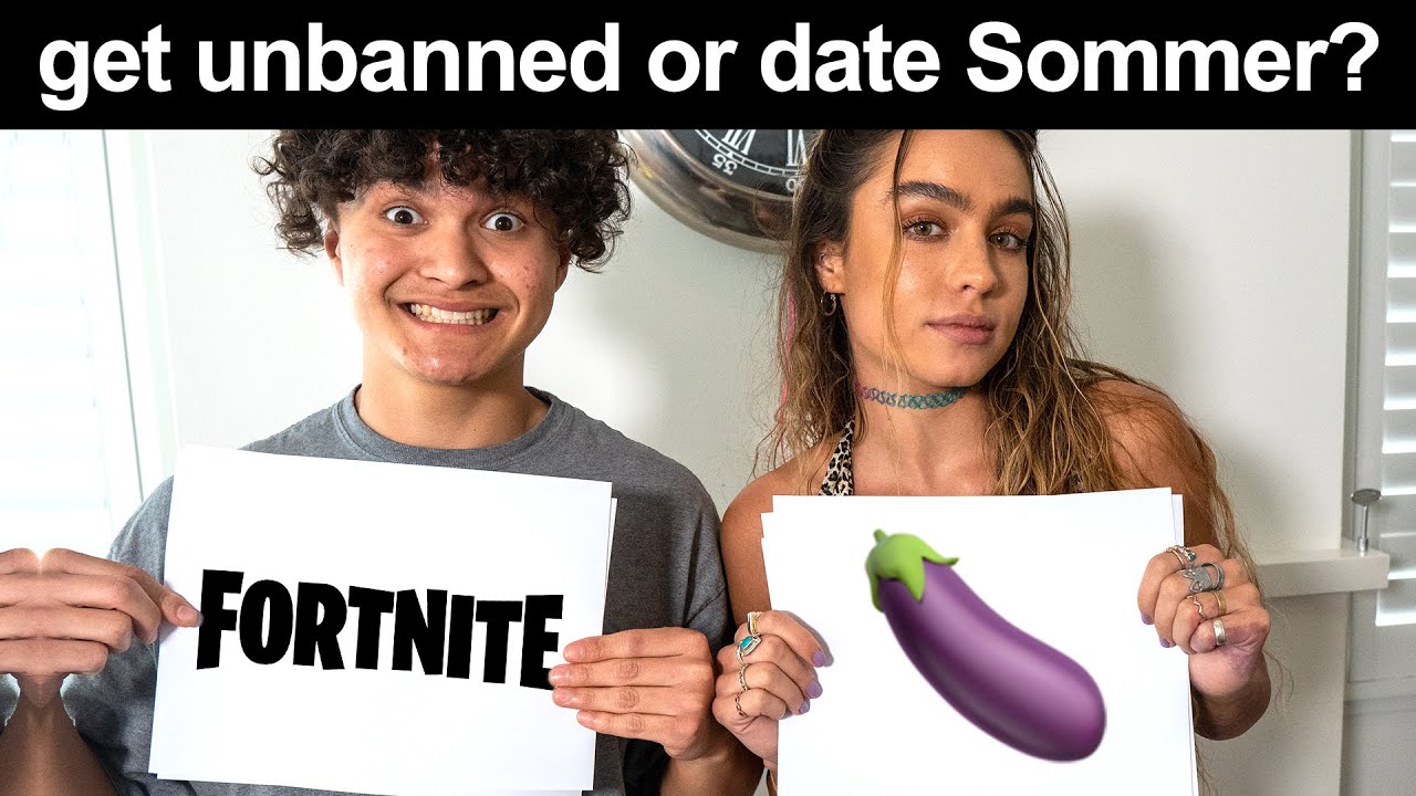 Would You Rather Get Unbanned Or Date Sommerray?