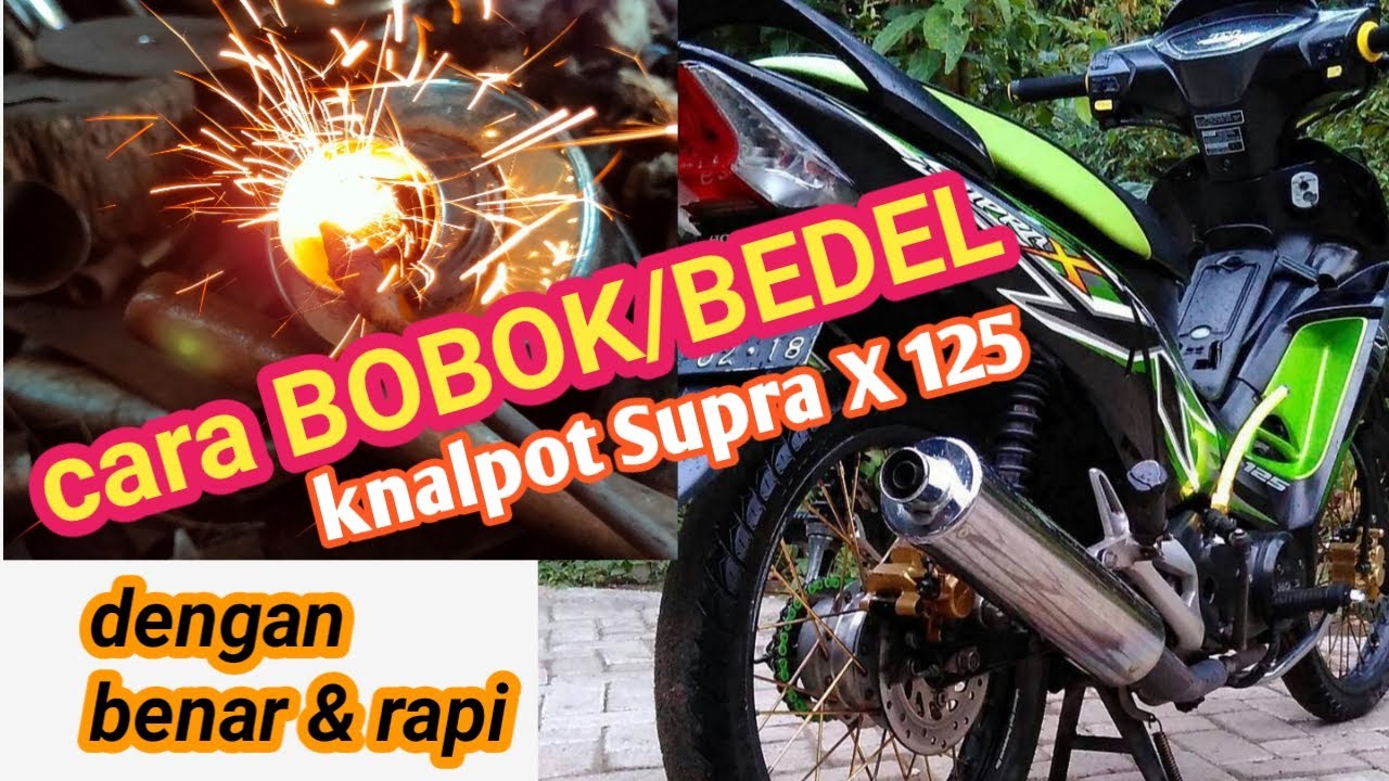cara bobok knalpot supra x 125 dengan benar.. | exp muffler jogja