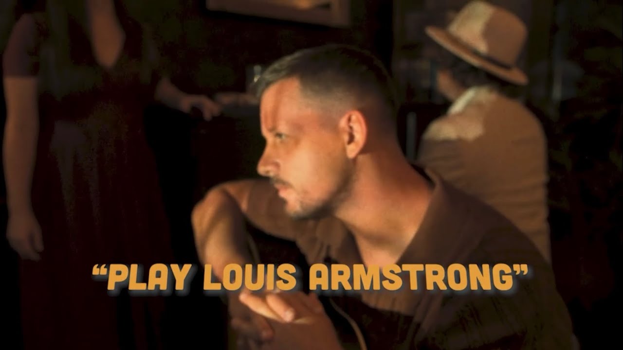 Play Louis Armstrong (Official Music Video) | Blue Water Highway