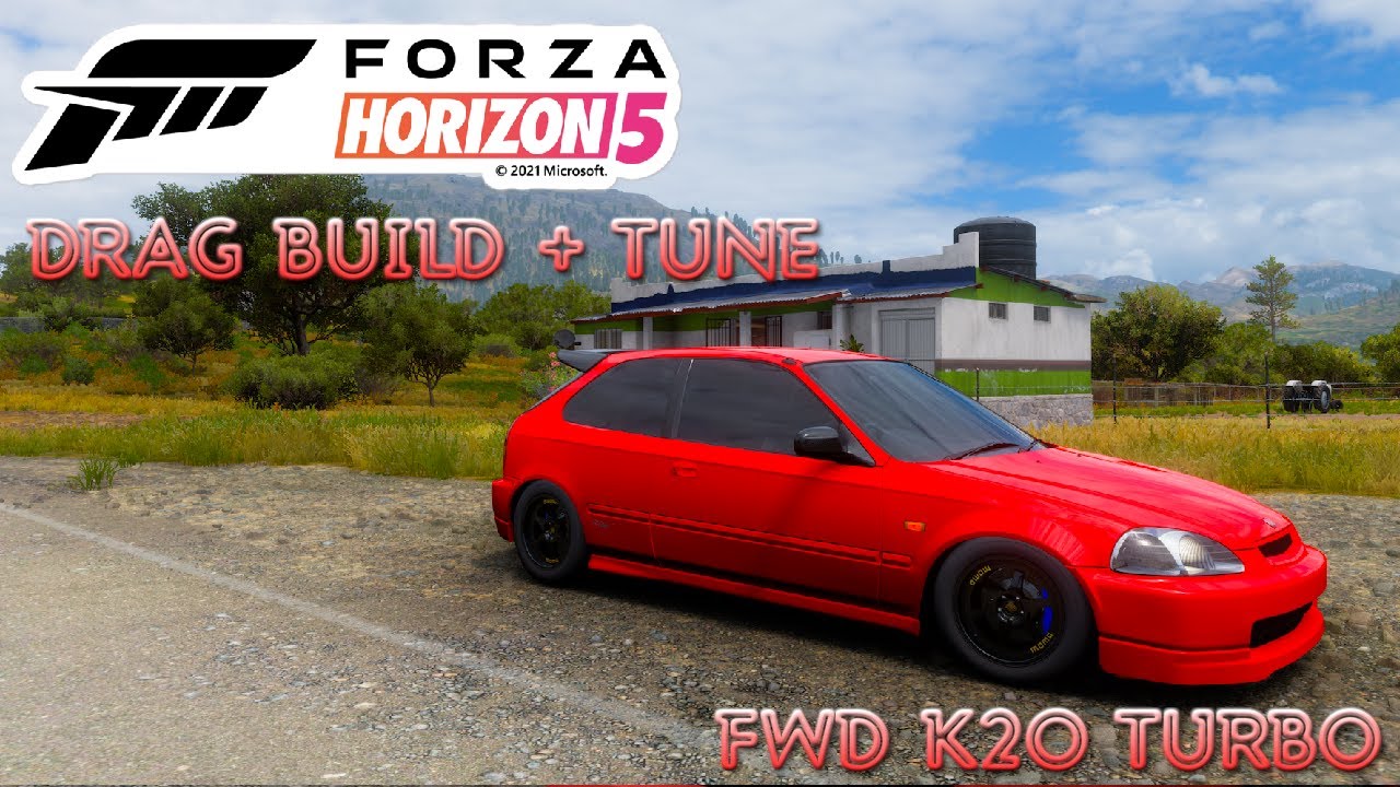 Forza Horizon 5 | DRAG BUILD + FULL TUNE - 1997 HONDA CIVIC EK9 TYPE R - FWD K20 TURBO 720BHP