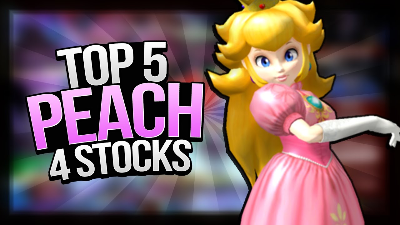Top 5 Peach 4 Stocks - Super Smash Bros. Melee