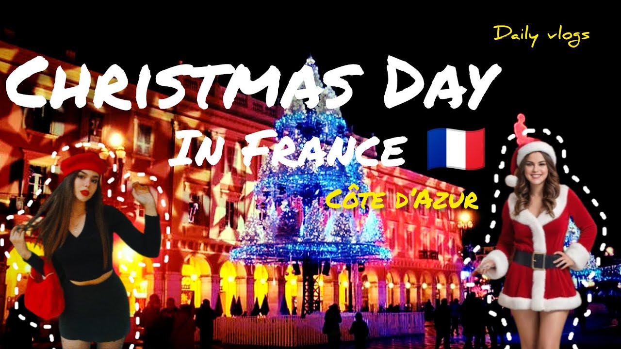 Christmas Day Night In Nice France 4K Full HD Video Vlog