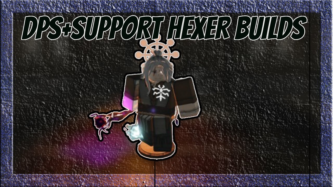 Arcane Lineage: Best DPS + Support Hexer Builds
